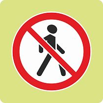Дорожный знак с флуоресцентной окантовкой 3.10 Движение пешеходов запрещено